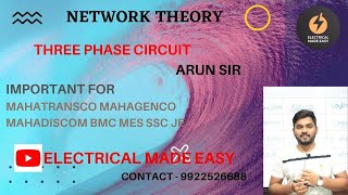 5 Three Phase Circuit  NETWORK THEORY  MAHATRANSCO  DISCOM  GENCO  MES  BMC  SSC JE [upl. by Lyrehs]