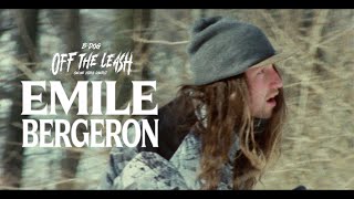 Emile Bergeron  Off The Leash Video Edition 2024 [upl. by Inattirb585]