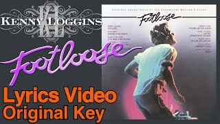 Kenny Loggins  Footloose Lyrics Video [upl. by Daukas]