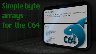 Compiling simple byte arrays for the Commodore 64 [upl. by Nnylrats200]