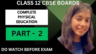 FULL PHYSICAL EDUCATION CLASS 12TH IN ONE SHOT  BOARDS 2024 boards2024 cbseboard cbseclass12 [upl. by Nanreh546]