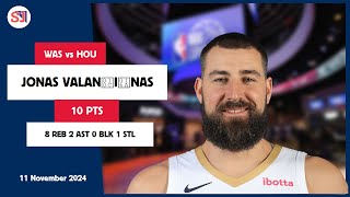 JONAS VALANČIŪNAS 10 PTS vs HOU 11 Nov 2425 WAS Highlights [upl. by Heddy723]