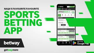 Install the Betway betting app  Betway NG [upl. by Agarhs]