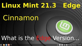 Linux Mint 213  Cinnamon New Edge Version [upl. by Klatt]