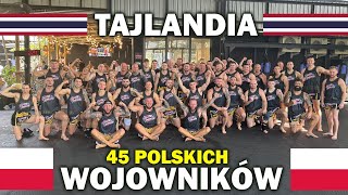 Polscy Wojownicy w Tajlandii 45 osób na kolejny obozie NAK MUAY CAMP 8 Phuket [upl. by Assirok]