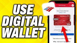 How To Use Bank Of America Digital Wallet 2024 [upl. by Buskirk199]