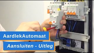 AardlekAutomaat Aansluiten en in de Groepenkast Monteren  Uitleg Zelf AardlekAutomaat Installeren [upl. by Raycher]