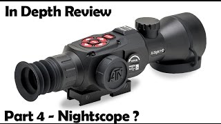 ATN X Sight II HD review  Part 4  Night Shooting [upl. by Marcellus]