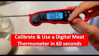 How To Calibrate and Use a Meat Thermometer in 60 Seconds [upl. by Wolfson]