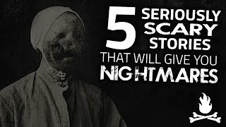 5 Seriously Scary Stories That Will Give You Nightmares ― Creepypasta Horror Story Compilation [upl. by Odyssey]