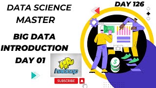 Day 126 Introduction to Big Data amp Hadoop  Data Engineering  DataSciLearn [upl. by Anaahs859]