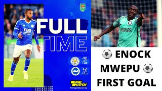 Mwepu first goal  Leicester vs Brighton  Carabao Cup [upl. by Aihtnamas582]