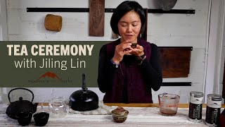 Tea Ceremony With Jiling Lin [upl. by Neil]