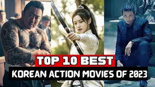 Top 10 Best Korean Action Movies in 2023 so far  Best Korean Action Movies 2023 [upl. by Ainahtan280]