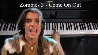 Disneys ZOMBIES 3  Come On Out  Piano Tutorial [upl. by Annekim]