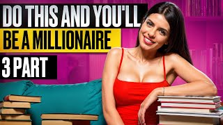 Want to Be a Millionaire Start These RIGHT Now [upl. by Hilde]