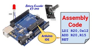 Assembly via Arduino part 24  KY 040 Rotary Encoder [upl. by Buckley501]