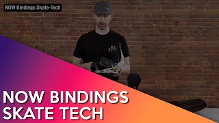 NOW Bindings SkateTech [upl. by Byrle]