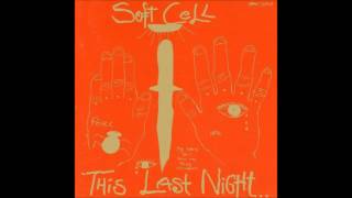 Soul Inside by Soft Cell [upl. by Llenrag]