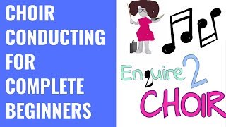 Choir conducting for complete beginners  Choral conducting for amateur choirs  Amateur conducting [upl. by Neitsirk]