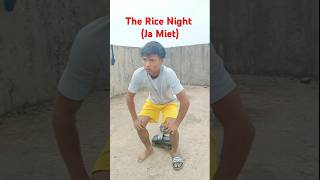 The Rice Night Ja Mieit Khasi best comedy video khasifunny shortvideos newkhasi [upl. by Rhetta]