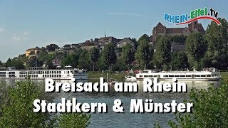 Breisach  Alter Stadtkern amp Münster  RheinEifelTV [upl. by Ihp469]