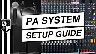 How To Set Up A Sound System For A Live Event PA System Setup Tutorial [upl. by Schmidt]