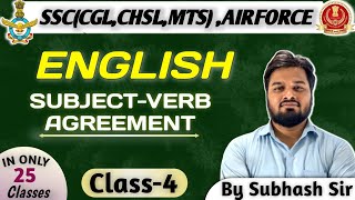 🛑 SUBJECTVERB AGREEMENT  English Grammar  Class 4  AirforceSSCMTSCGLCHSL  By Subhash Sir [upl. by Bald]