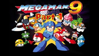 Lets Play Mega Man 9  Part 1 [upl. by Saile248]