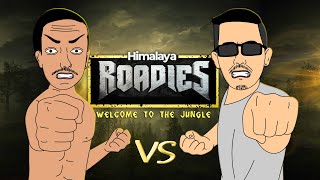 Laure VS Sacar Fight  Himalaya Roadies Parody [upl. by Auka157]