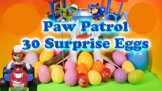 The Assistant Opens 30 Funny Surprise Eggs and Paw Patrol Toys [upl. by Jalbert]