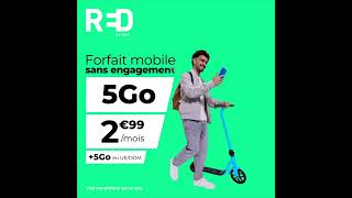 RED by SFR  Forfait Mobile sans engagement 5Go 5G à 299euros par mois [upl. by Nitsed]