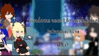 《Fandoms react to each other》《Introduction WIP》《057》《Arcane DC INOWT FNAF UA HP》 [upl. by Eecrad]