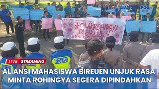 🔴LIVE Tolak Pengungsi Rohingya Mahasiswa Desak Pemkab agar Imigran tak Ada Lagi di Bireuen [upl. by Aremat7]