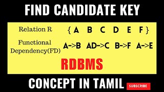 how to find candidate key in Tamil Functional dependency RDBMSConcept for tamilpridetech [upl. by Noemad405]