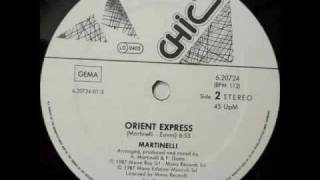 MARTINELLI  ORIENT EXPRESS VOCAL VERSION ℗1986 [upl. by Auberta]