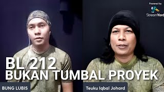 🔴LIVE》TIJ DAN BUNG LUBIS 212 [upl. by Ardnovahs327]