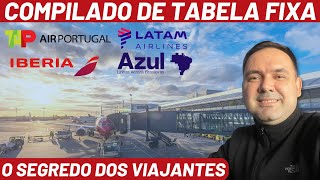 Tabela FIXA o segredo das passagens aéreas BARATAS [upl. by Navlys]