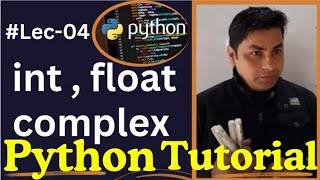 Python Number Data Types Int  Float  Complex  Class4 pythontutorial [upl. by Novahs]