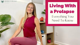 Living With a Prolapse  Symptoms Exercise Surgery and More [upl. by Tatman]