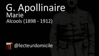 Guillaume Apollinaire  Marie  Alcools [upl. by Naujahs174]