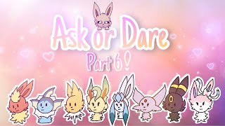 Ask or Dare the Eeveelutions Part 6 [upl. by Cimah894]