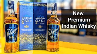 Mountain Oak Whisky Review  Premium Quality Whisky  The Whiskeypedia [upl. by Akinom]