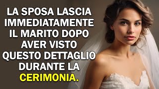 La sposa lascia immediatamente il marito dopo aver visto questo dettaglio durante la cerimonia [upl. by Ahsoj]