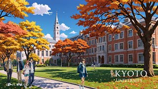 22 LOFI KYOTO Live  University campus in Kyoto with chill jazz music  京都の大学のキャンパス風景』Jazz [upl. by Bone]