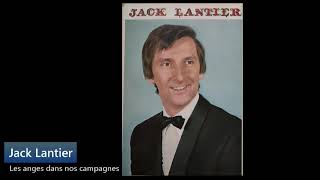 Jack Lantier chante Noël  Face A  Chanson 6  Les anges dans nos campagnes [upl. by Oeflein]