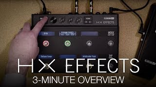 HX Effects 3Minute Overview [upl. by Blanc956]