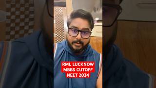 RML LUCKNOW NEET 2024 MBBS CUTOFF neet2024 mbbscutoff mcccounselling neetcutoffmarks pwd [upl. by Piane]