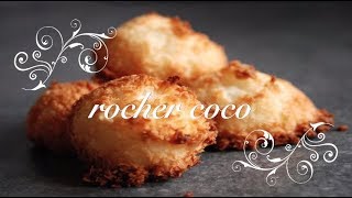 ROCHER COCO  recette simple et rapide [upl. by Marvin]