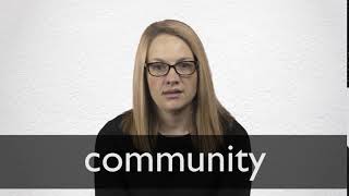 How to pronounce COMMUNITY in British English [upl. by Amathiste]